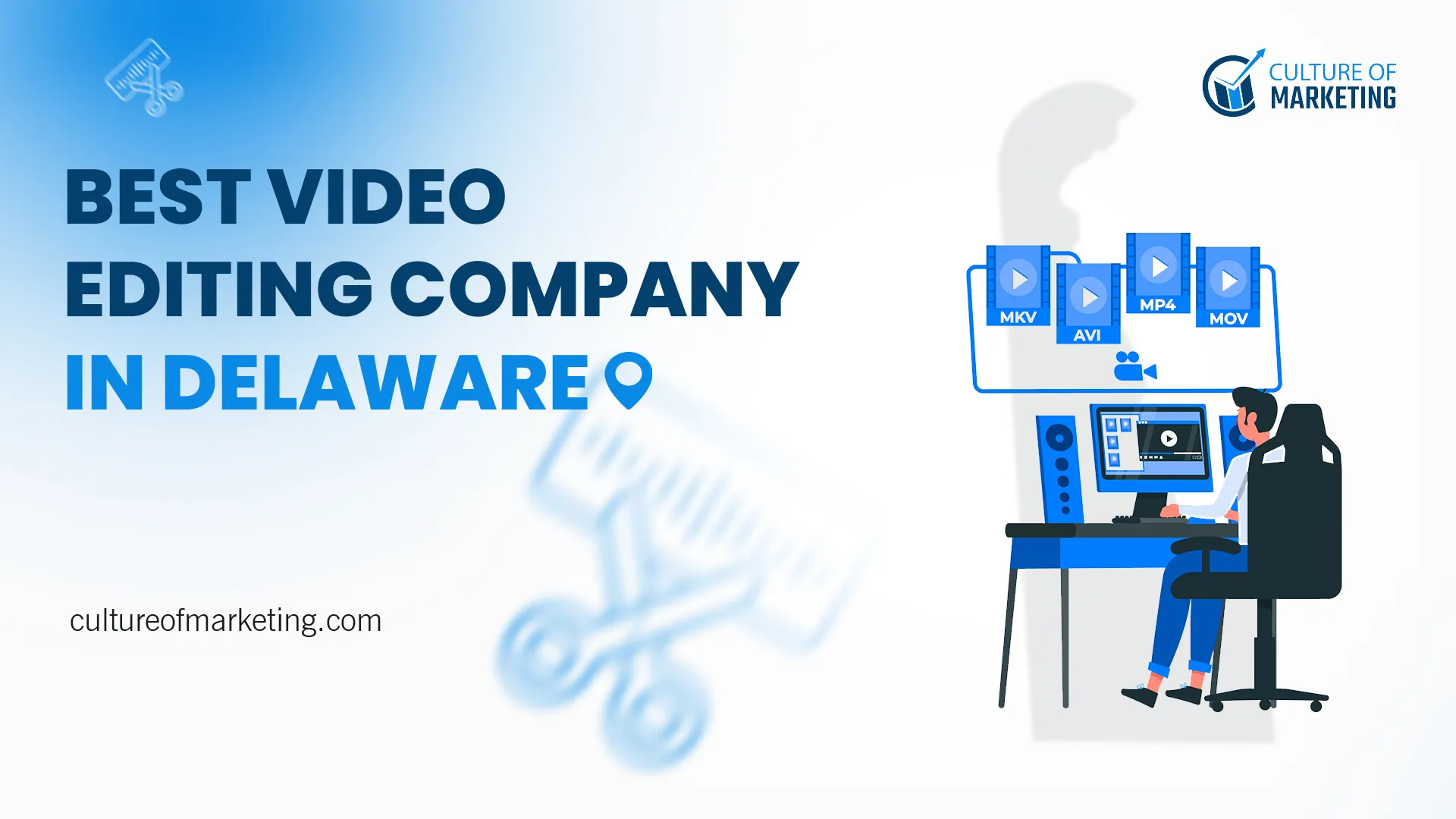 Delaware Video Editing Company